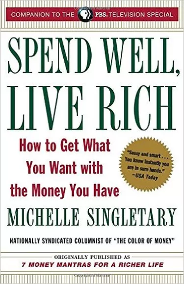 Spend Well Live Rich